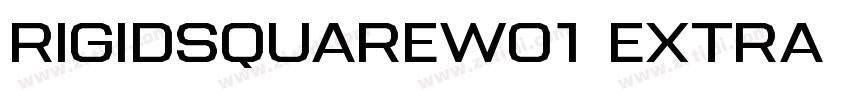 RigidSquareW01 Extra字体转换